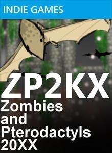 ZP2KX: Zombies and Pterodactyls 20XX box art