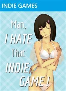 Man, I Hate That Indie Game! box art
