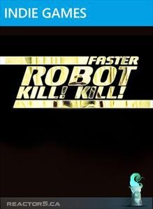 Faster, Robot! Kill! Kill! box art